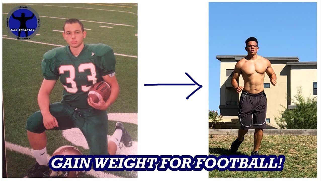 How to Gain Weight for Football