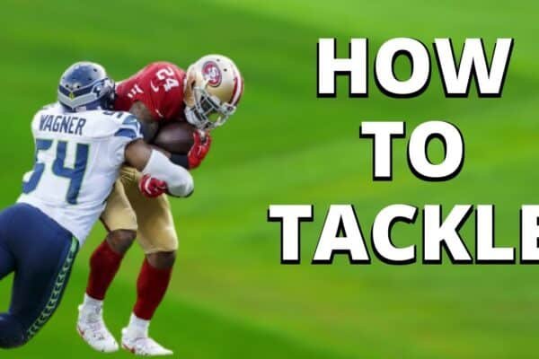 How to Tackle in Football