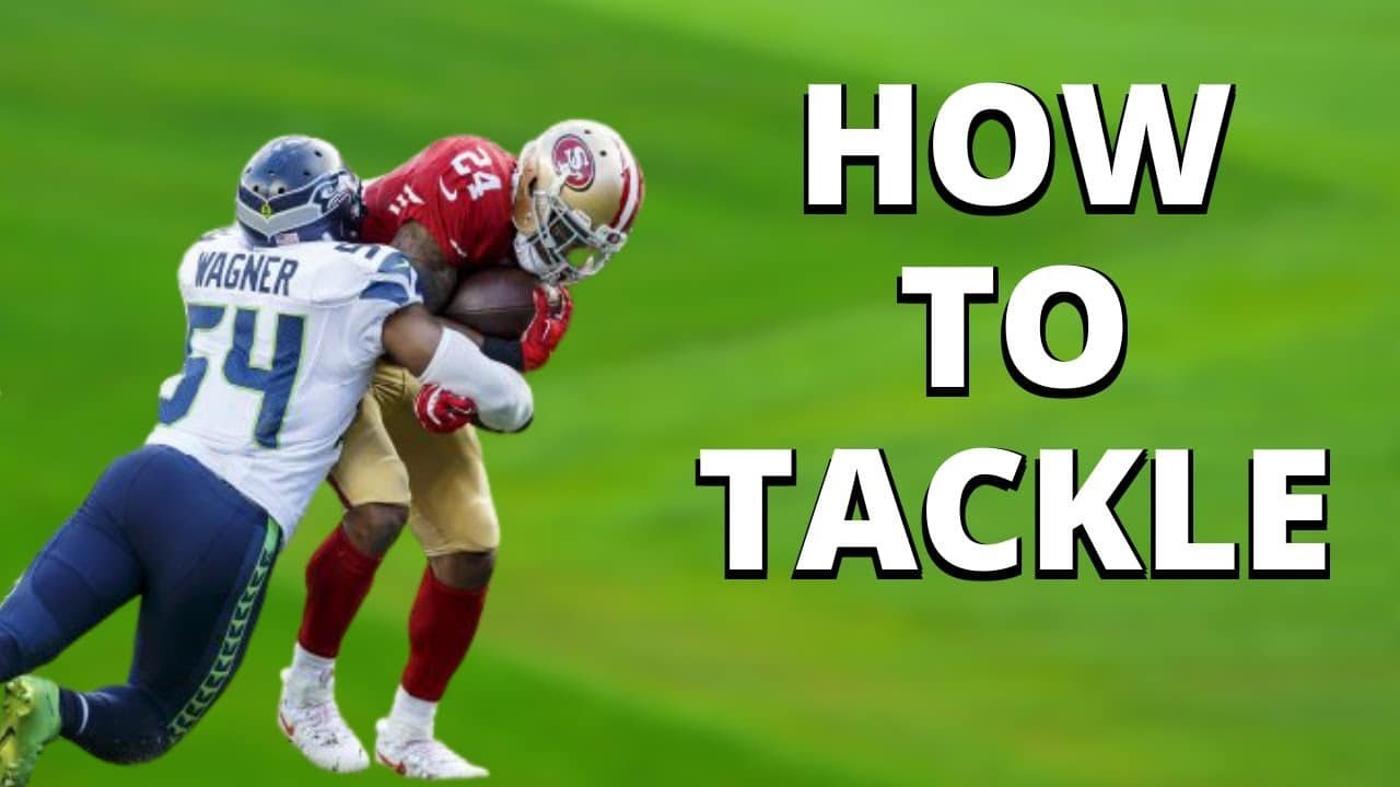 How to Tackle in Football