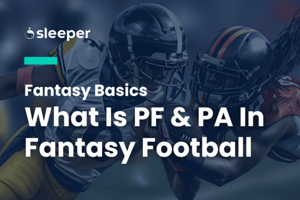 What is Pf in Fantasy Football