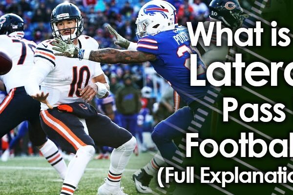 What is a Lateral in Football