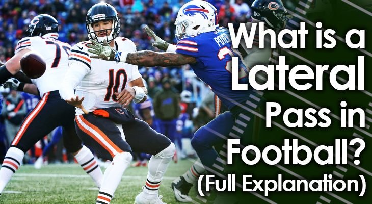 What is a Lateral in Football